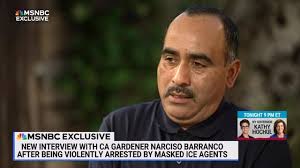 “I see my reflection in their pain, because it’s my own,” said Narciso  Barranco, the father of three Marines who was violently detained by federal  agents while working at his landscaping job, about ...