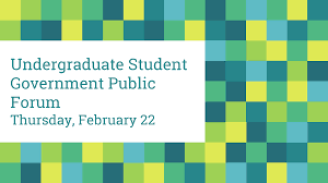 Undergraduate Student Government Public Forum