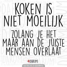 Pin Van Jacqueline Rouwenhorst Op Nederlandse Dutch Quotes Spreuken Grappige Citaten Inspirerende Citaten