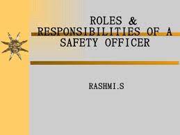 Hse Brothers - Safety Officer's Roles And Responsibilities. | Facebook