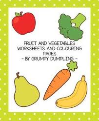 Vegetables And Fruit Worksheets And Colouring Pages Colouring Pages Worksheets Color