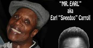 Ill Folks: SPEEDOO DIES : EARL CARROLL of THE CADILLACS & COASTERS