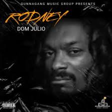 Download Dom Julio album songs: Rodney