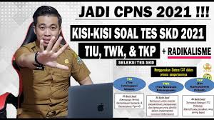 Kisi kisi soal cpns 2021. Update Cpns 2021 Pelajari Kisi Kisi Soal Tes Skd Radikalisme Biar Lolos Cpns Tahun 2021 Youtube