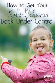 What To Do When Your Children's Behavior Is Out Of Control