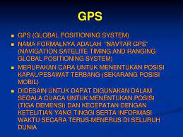 2.1.1 definisi global positioning system (gps) gps (global positioning system) adalah sistem navigasi yang berbasiskan. Gps Gps Global Positioning System Ppt Download