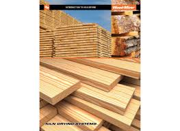 Most building supply stores stock only a few grades of lumber, but a wider variety of grades can be special ordere Wood Kilns Lumber Kilns Wood Mizer Usa