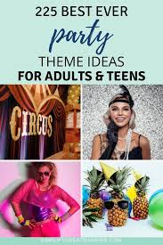 I came up with some fun ski themed party ideas for the food and decorations, so hopefully this gives you some inspiration for throwing your own ski themed party on a budget. 225 Awesome Party Themes For Adults The Ultimate List Simplify Create Inspire