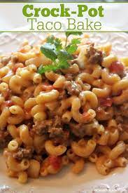 Crock Pot Taco Bake Recipe Recipe Crockpot Recipes Easy Crock Pot Tacos Beef Recipes For Dinner