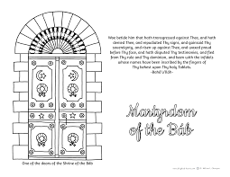 We've been making new coloring pages for the people in the bible. Gift Coloring Page Marthyrdom Of The Bab Delighted Hearts