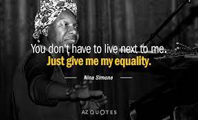 He is an american author that was born on february 21, 1933. Top 25 Quotes By Nina Simone Of 108 A Z Quotes
