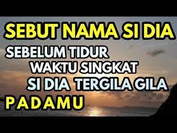 Baca Sebelum Tidur Dan Sebut Nama Targetmu Ilmu Pelet Lewat Sebut Nama Pelet Lewat Nama Youtube Membaca Kekuatan Doa Kutipan Persahabatan Terbaik
