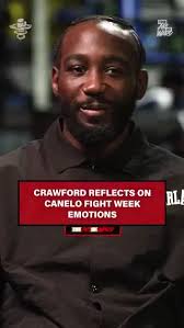 “I don’t ever get nervous until the night before a fight and I’m the locker  room. This whole time I was emotional.” , Terence Crawford embraced ALL of  the emotions that came making history against ...