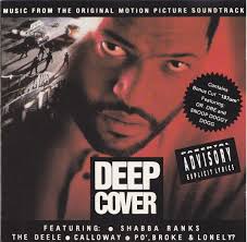 Deep Cover (Music From The Original Motion Picture Soundtrack)