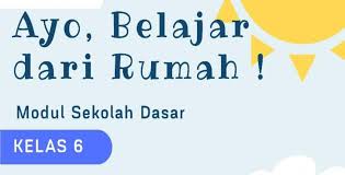 Maybe you would like to learn more about one of these? Modul Belajar Dari Rumah Bdr Tematik Sd Mi Kelas 6 Guru Mulia