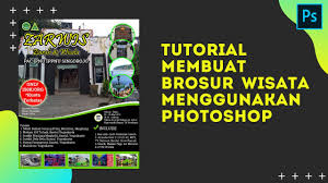 Tutorial Membuat Brosur Wisata Menggunakan Photoshop Part 1 Ladyoak