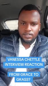 VANESSA CHETTLE INTERVIEW REACTION FROM GRACE TO GRASS? #contentcreator  #kenyantiktok🇰🇪 #trendingkenya #financialfreedom