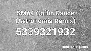 The audio is really good for my roblox game but i have one problem. Sm64 Coffin Dance Astronomia Remix Roblox Id Roblox Music Codes