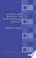 System And Process In International Politics Morton A Kaplan Google Livros
