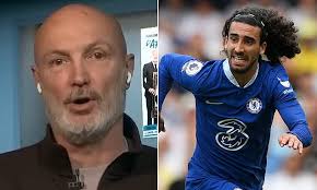 Marc Cucurella is 'NOT good enough for Chelsea', Frank Leboeuf insists in  scathing rant