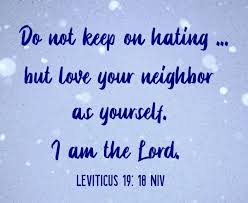 25 Bible Quotes Contrasting Love And Hate Letterpile