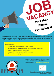 Flexible part time job vacancies to fit in around your studies and great student holiday jobs including summer and christmas jobs. Enrich Counselling Therapy Centre Job Vacancy Part Time Clinical Psychologist You Are Welcome To Join Our Professional Team Facebook