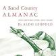Our Relationship to the Land: Aldo Leopold and His Journey to the Land Ethic