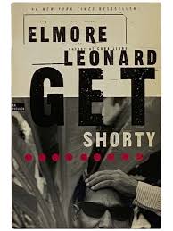 Get Shorty | Elmore Leonard | 1st Printing