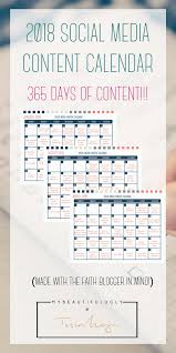 2018 Social Media Content Calendar 365 Days Of Social Media Content Instagram Facebo Social Media Content Calendar Social Media Content Social Media Calendar