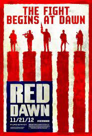 New Red Dawn Poster Says The Fight Begins At Dawn Dawn Movie Movie Posters Dawn News