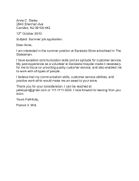 A letter of application which is sometimes called a cover letter is a type of document that you send together with your cv or resume. Summer Job Application Letter Sample Free Download