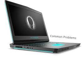 Common Problems With Dell Alienware 17 R5 With Fix Infofuge