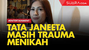 Disini tata janeeta akan memberikan kamu tips untuk keluar dari hubungan toxic yang membuat kamu gerah! Kesal Dengan Sikap Tata Janeeta Mantan Suami Jangan Ganggu Saya Lagi