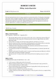 The billing analyst position will perform all billing related activities and contract/project maintenance functions in accordance with the far and applicable policies and procedure. Billing Analyst Resume Samples Qwikresume