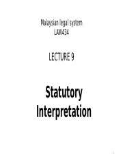 Chief police officer includes a commissioner of police vested with the control of the royal malaysia police in respect of any laws of malaysia. Law434 Lecture 9 Statutory Interpretation Pptx Malaysian Legal System Law434 Lecture 9 Statutory Interpretation What Is Statutory Interpretation Course Hero