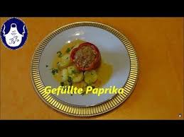 gefullte paprika mit gehacktes erfreut jeden youtube gefullte paprika paprika lebensmittel essen