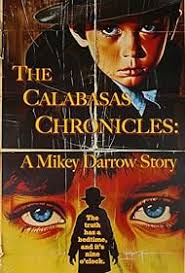 The Calabasas Chronicles: A Mikey Darrow Story (Short 2024)