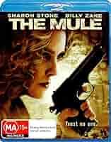 The Mule (Blu-ray) : Miguel Rodarte, Manolo Cardona, Rosemberg Salgado,  Billy Zane, Sharon Stone, Gabriela Tagliavini: Amazon.com.au: Movies & TV