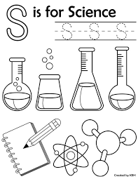 There are all types of science to explore and discover, chemistry, biology, physics, earth science and more. S Is For Science Colouring Page Science Experiments Kids Preschool Coloring Pages Me Preschool Theme