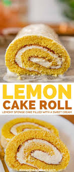 Lemon Cake Roll Is A Delicious Lemony Sponge Cake Filled With A Sweet Cream That S Super Easy To Make In 2020 Lemon Roll Cake Recipe Cake Roll Recipes Easy Lemon Curd