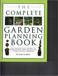 Excited To Share This Item From My Etsy Shop The Complete Garden Planning Book Peter Mchoy H In 2020 Garden Planning Raised Garden Beds Diy Benefits Of Gardening