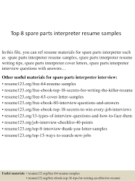 Top 8 Spare Parts Interpreter Resume Samples