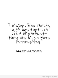 I Find Beauty Everywhere Beauty Quotes Inspirational Words Quotes Words