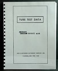 Details About Eico 625 Tube Tester Complete Tube Test Data Book