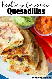 Healthy Chicken Quesadillas Leftover Chicken Recipes Healthy Healthy Chicken Recipes Healthy Quesadilla Recipe