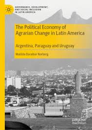 Ahora, jugará argentina ante paraguay a las 20:00 horas. The Political Economy Of Agrarian Change In Latin America Springerlink