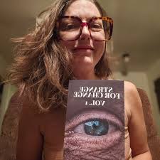 Hello Hello Y'all! Come to the event this Saturday. I will be presenting a  new piece that will be in Strange For Change Vol. 2. This will be my first  "Spoken Word"