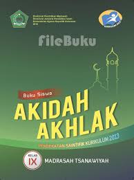Pdf buku akidah akhlak kelas 12. Akidah Akhlak Buku Siswa Kelas 9 Ix Kurikulum 2013 Revisi Kurikulum Buku