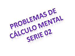 Acertijos difíciles lógicos y divertidos sin ideales para niños y adultos. Problemas Orales Para Desarrollar El Calculo Mental Serie 01 Youtube