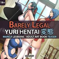 Barely Legal Yuri Hentai - Erotic Anime and Manga Lesbians: Adult Art Book  Teaser by Mia Yuri | Goodreads